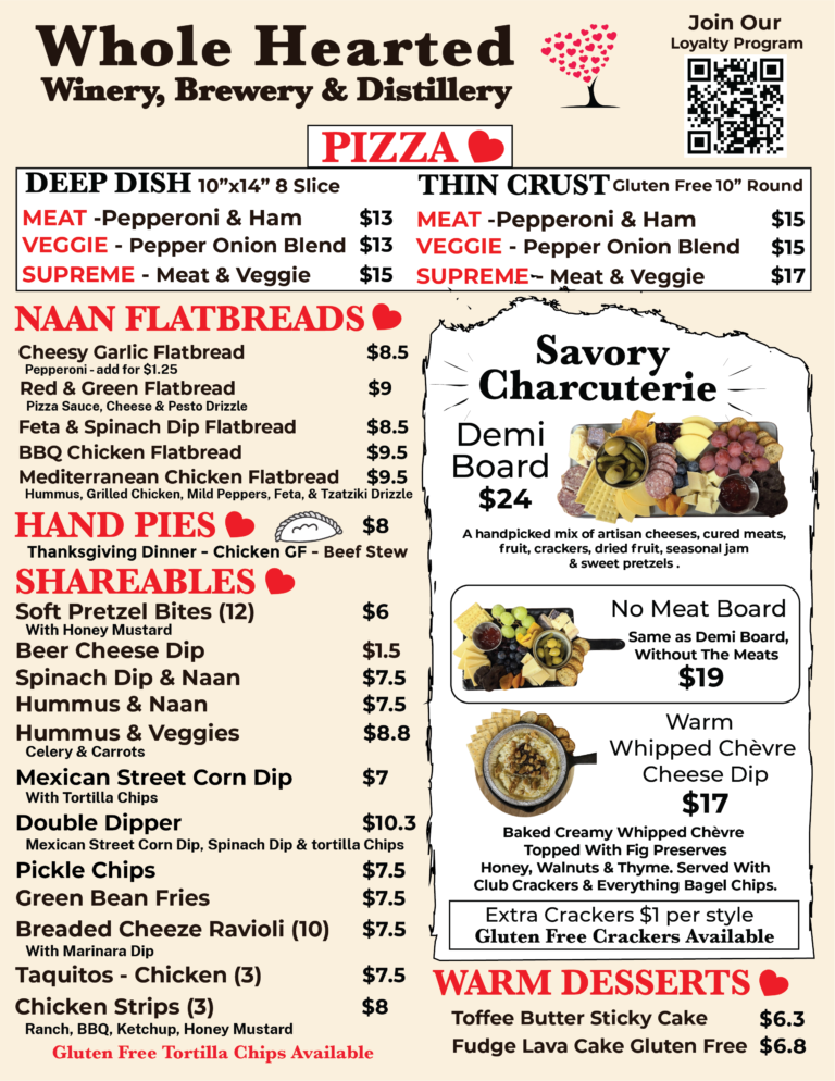 Whole Hearted Winery, Brewery & Distillery menu featuring deep dish and thin crust pizzas, naan flatbreads, hand pies, shareables, savory charcuterie boards, and warm desserts